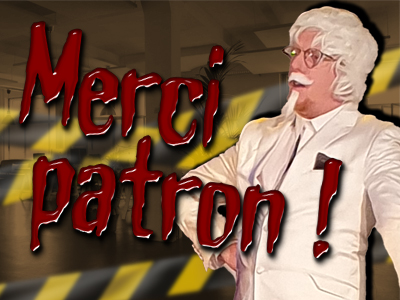 Merci patron !