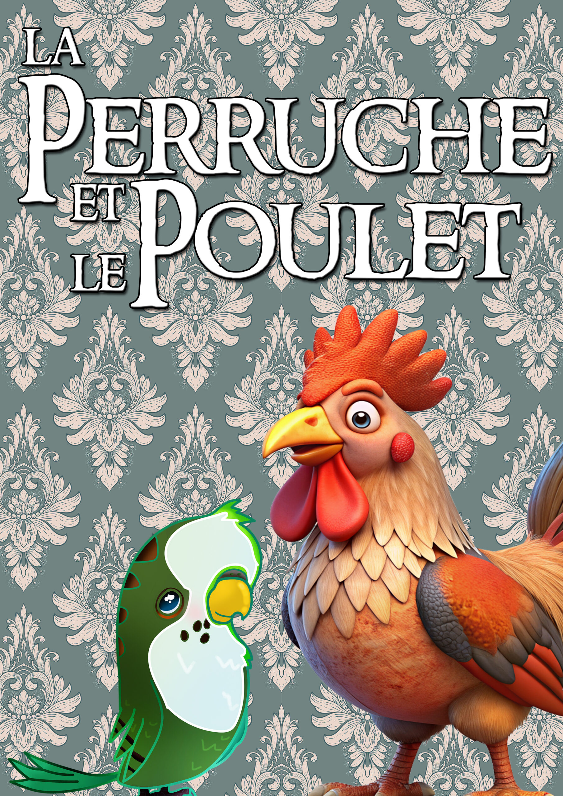 La Perruche et le Poulet