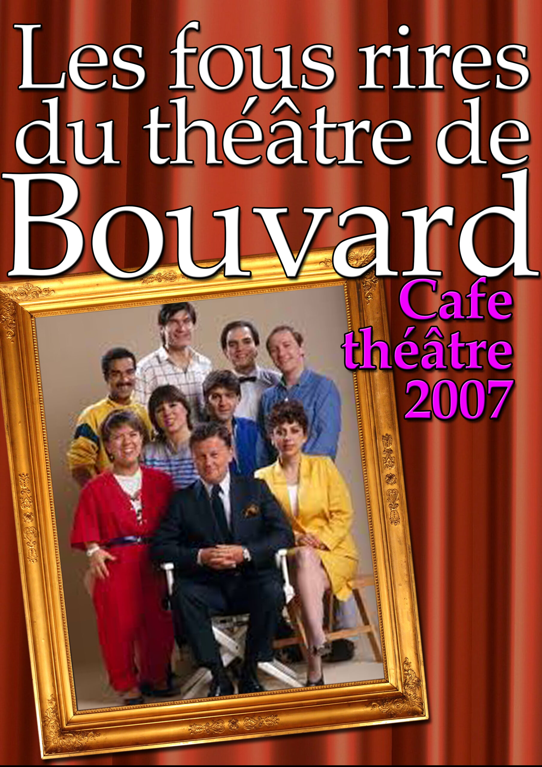Les fous rires du théâtre de Bouvard